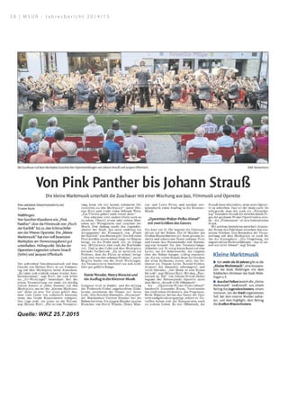 Quelle: WKZ 25.7.2015
2 8 | M S U R - J a h r e s b e r i c h t 2 0 1 4 / 1 5
 