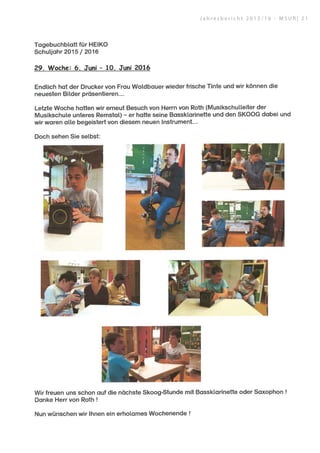 J a h r e s b e r i c h t 2 0 1 5 / 1 6 - M S U R | 2 1
 