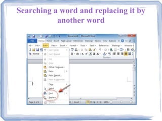 Searching a word and replacing it by
another word
 