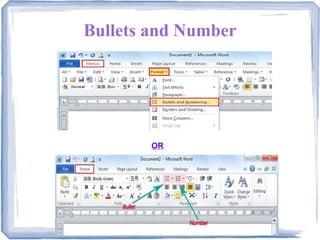 Bullets and Number
OR
 