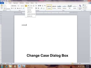 Change Case Dialog Box
 
