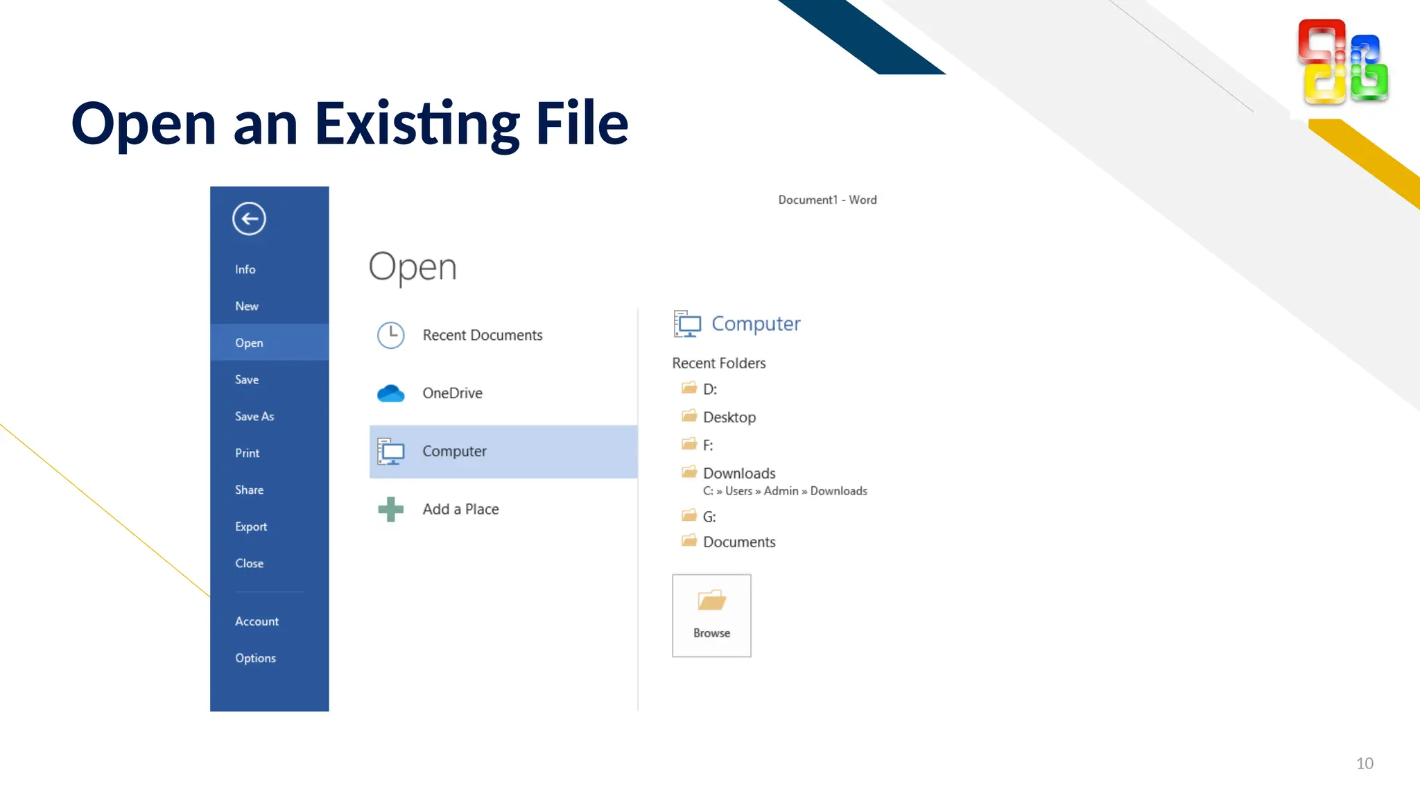 FR
10
Open an Existing File
 