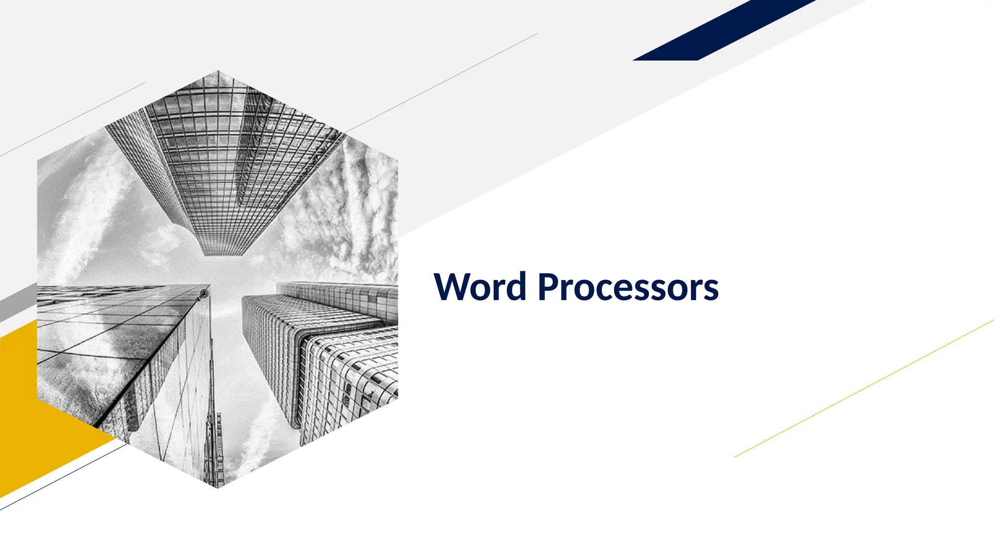 Word Processors
 