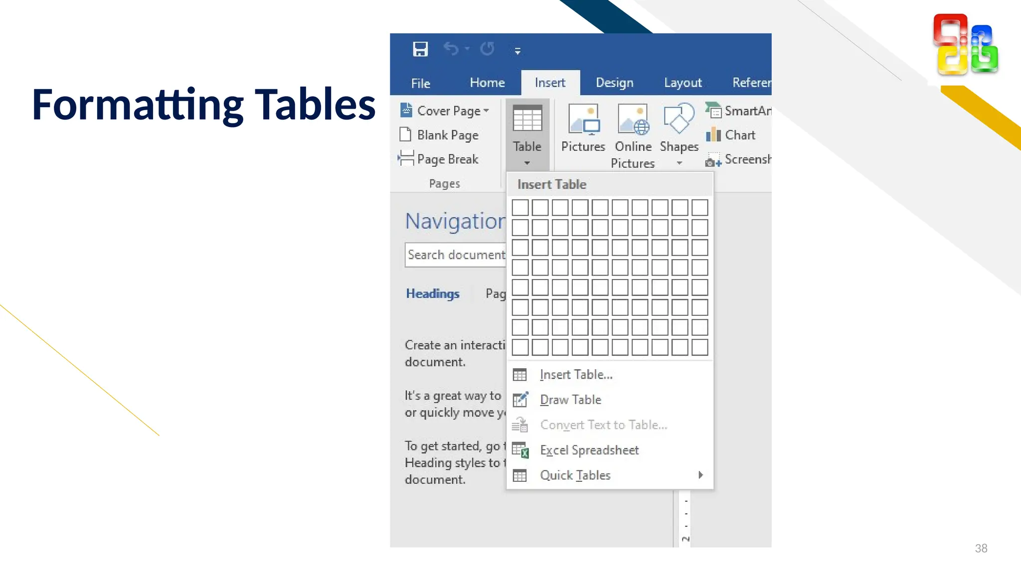 FR
38
Formatting Tables
 