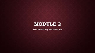 Ms word module 2 | PPT