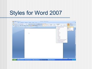 Styles for Word 2007
 