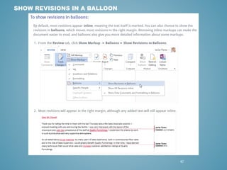 47 
SHOW REVISIONS IN A BALLOON 
 