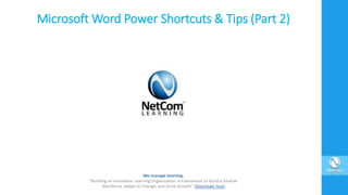Microsoft Word Power Shortcuts & Tips (Part 2)
 