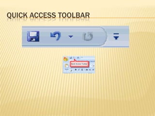 QUICK ACCESS TOOLBAR