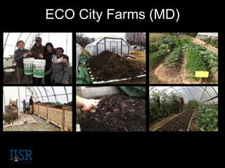 ECO City Farms (MD)
 