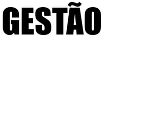 Gestão