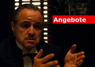 Angebote

 