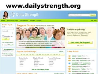www.dailystrength.org 