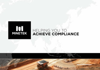 HELPING YOU TO
ACHIEVE COMPLIANCE
 