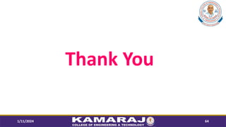 Thank You
1/11/2024 64
 