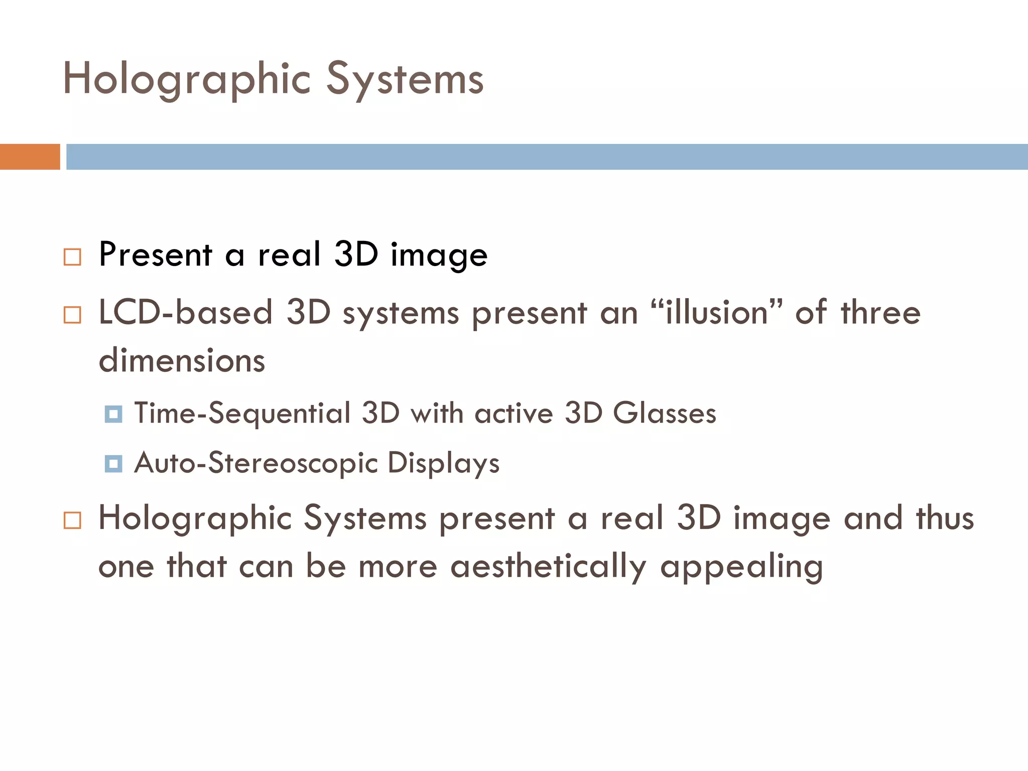 And Costs of Color Displays are Falling
7” diagonal display has
0.15 cm2 area
$426 per m2, much less than LCD
 
