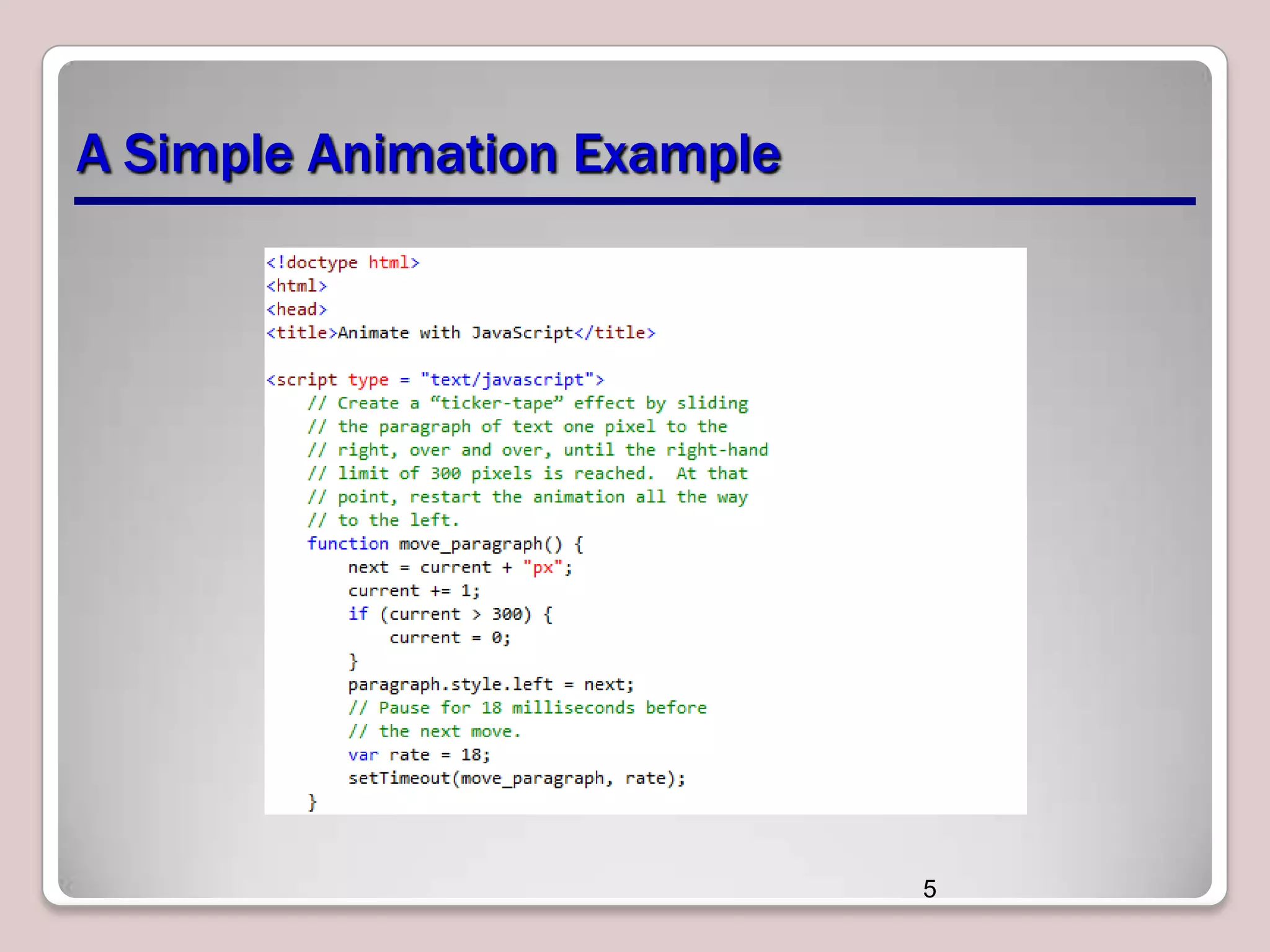 A Simple Animation Example

5

 