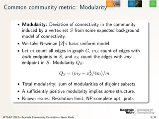 community-detection modularities over 10,000 node... MTAAP12: Scalable Community Detection | PDF