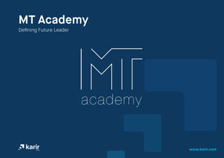 MT Academy 2015 Karir.com