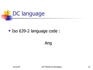DC language Iso 639-2 language code :  Ang  