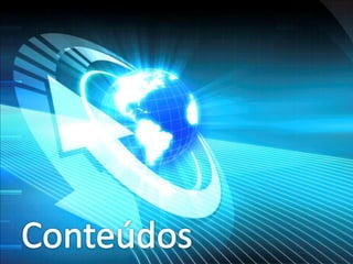 Conteúdos