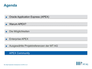 70
Vodafone: Migration von MS Access
Rapid Application Development mit APEX 5
 
