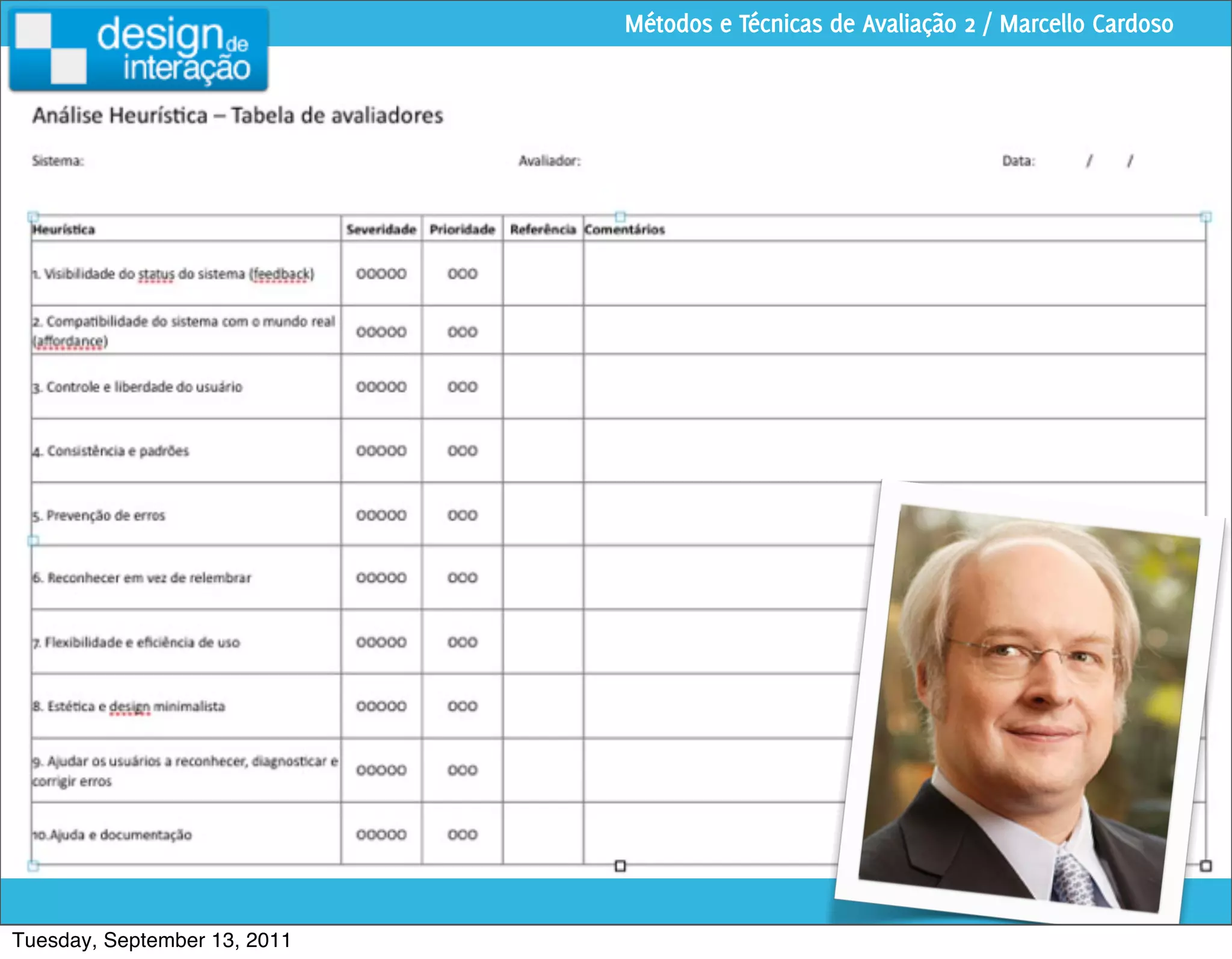Métodos e Técnicas de Avaliação 2 / Marcello Cardoso




Tuesday, September 13, 2011
 