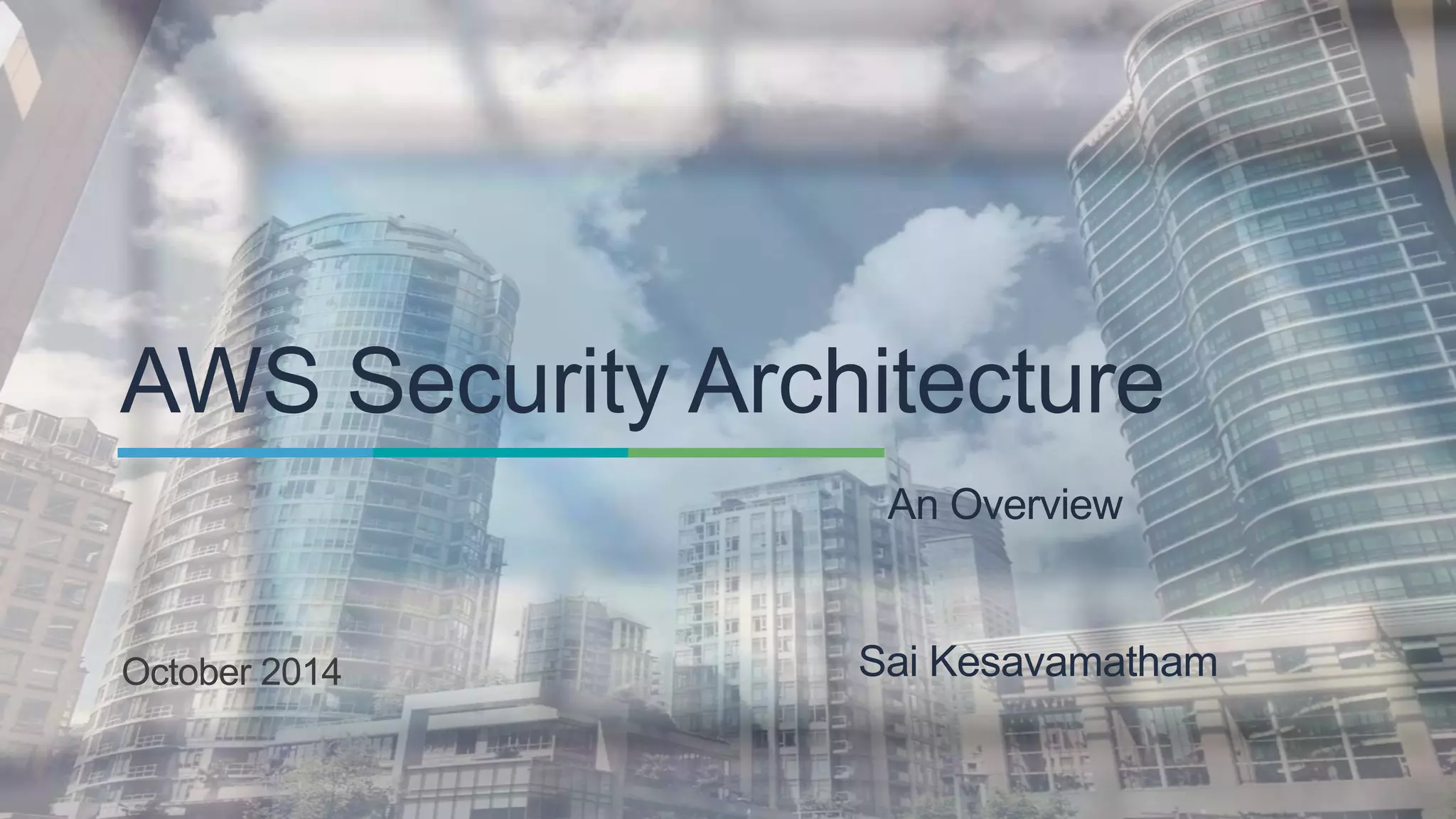 AWS Security Architecture - Overview | PPTX