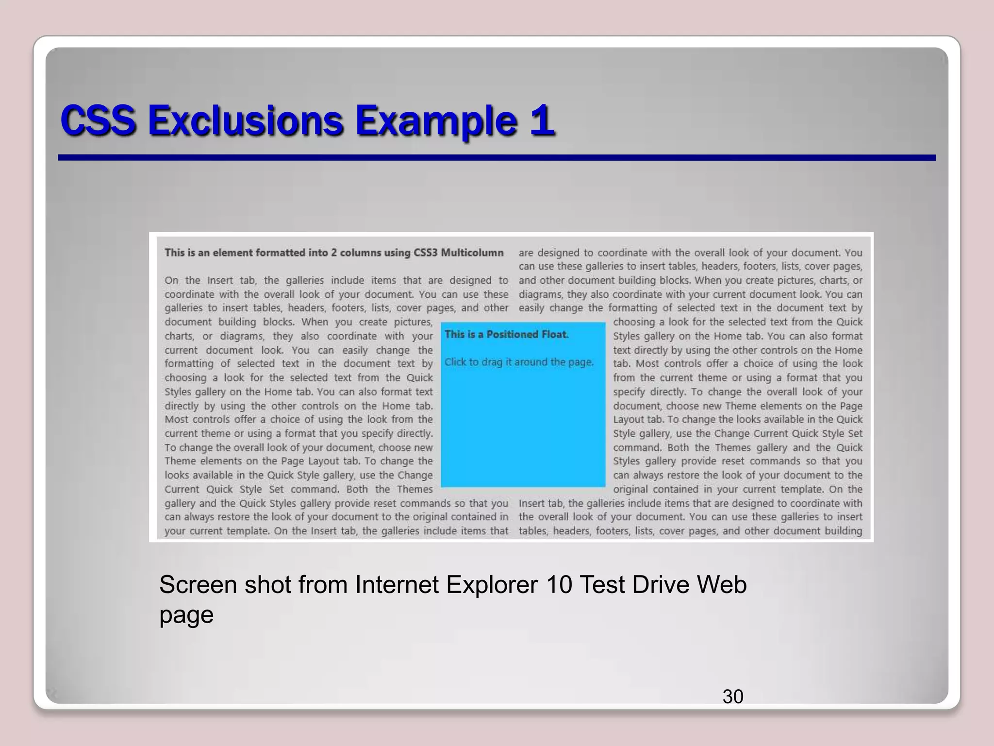 CSS Exclusions Example 1 Screen shot from Internet Explorer 10 Test Drive Web page 30 