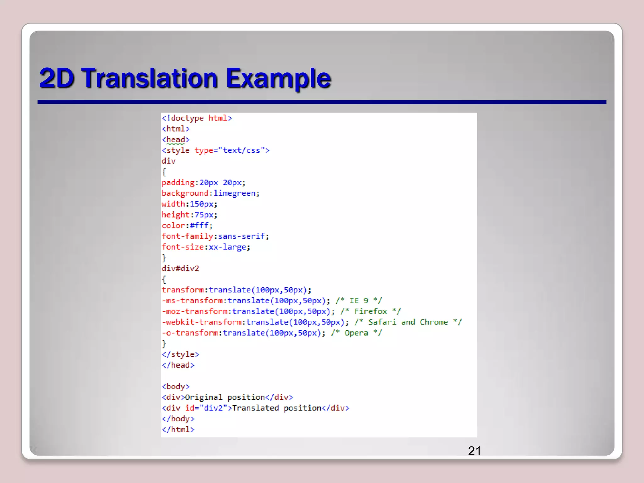 2D Translation Example

21

 