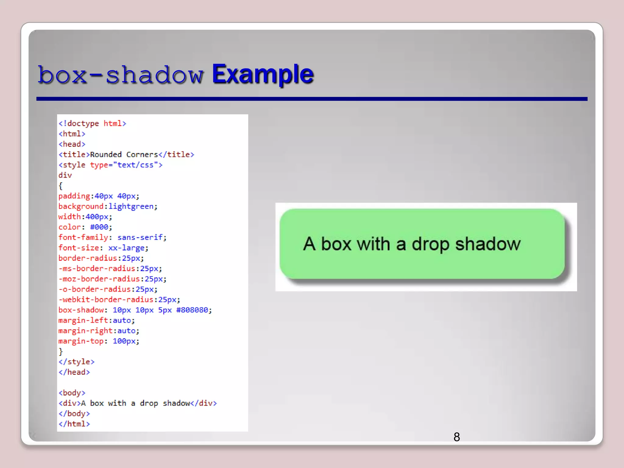 box-shadow Example

8

 