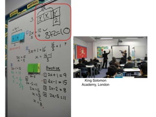 King Solomon
Academy, London
 