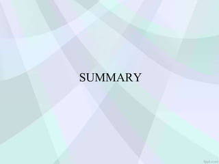 SUMMARY
 