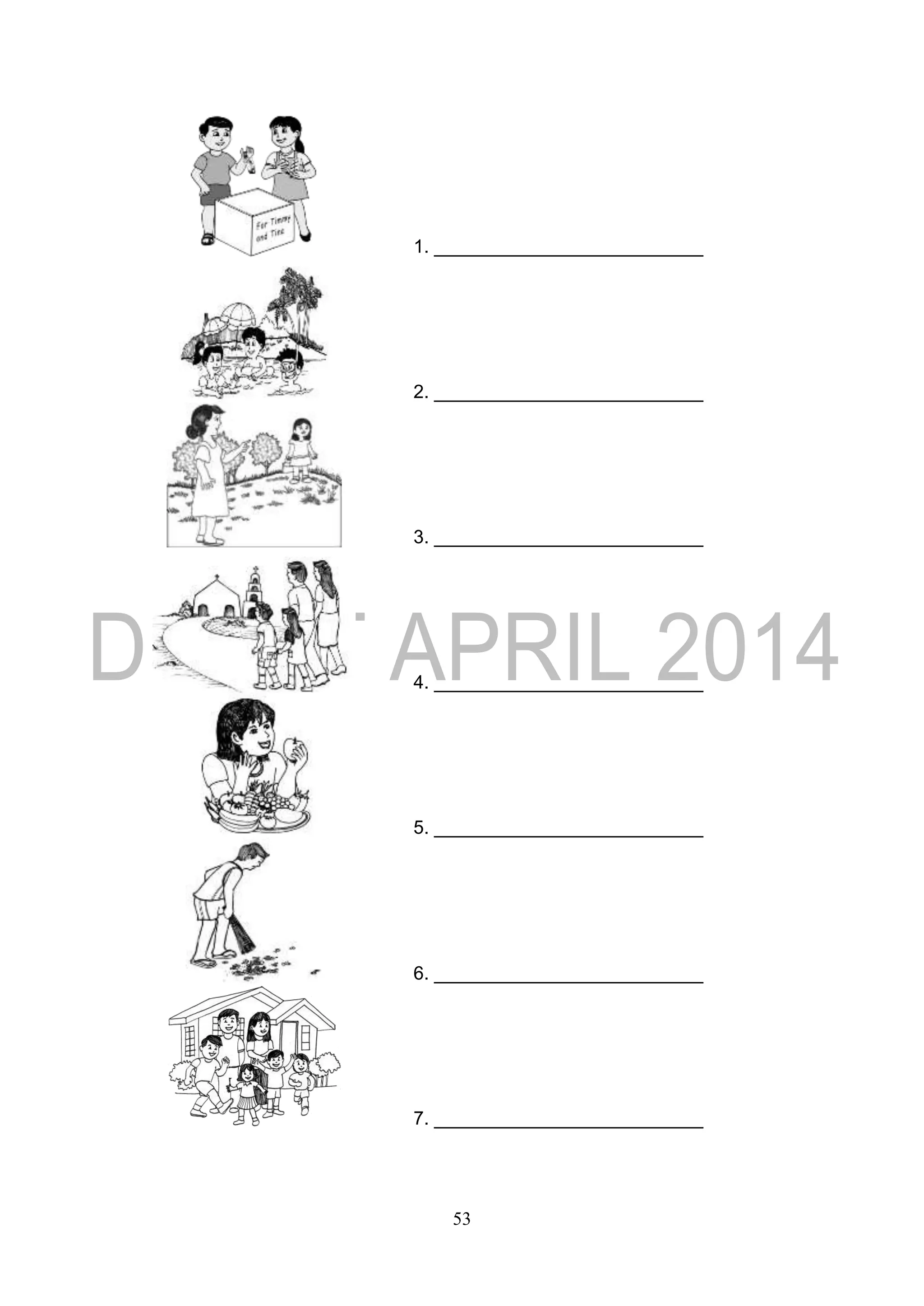 53
1. __________________________
2. __________________________
3. __________________________
4. __________________________
5. __________________________
6. __________________________
7. __________________________
 