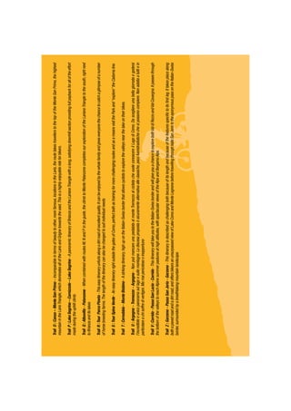 TrailO:Canzo–MonteSanPrimo–Incomparableintermsofbeautytoother,morefamous,locationsintheLario,theroutetakestravellerstothetopoftheMonteSanPrimo,thehighest
mountainintheLarioTriangle,whichdominatesalloftheLarioandGrignetowardstheeast.Thisisahighlyenjoyablerideforbikers.
TrailP:LakeSegrino–Cornizzolo–LakeSegrino-ApanoramicitineraryofBrianzaandtheLarianoTrianglewithalong,satisfyingdownhillsectionprovidingfullpaybackforalloftheeffort
madeduringtheuphillclimb.
TrailQ:Albavilla-Palanzone-WhencombinedwithroutesM,NandPintheguide,theclimbtoMontePalanzonecompletesourexplorationoftheLarianoTriangletothesouth,rightnext
toBrianzaanditslakes.
TrailR:TourParcoPineta-Thiseasyitineraryunfurlsalongadirtroadofexcellentquality.Itcanbeenjoyedbythewholefamilyandgiveseveryonethechancetocatchaglimpseofanumber
ofhorsebreedingfarms.Thelengthoftheitinerarycanalsobechangedtosuitindividualneeds.
TrailS:TourSpinaVerde-AneasyitineraryrightoutsidethegatesofComo,perfectbothastrainingformorechallengingroutesandasameansvisittheParkand“explore”theCadornaline.
TrailT:Cernobbio-MonteBisbino-Astrikingitinerary,highupontheItalian-Swissborderthatallowscycliststoexplorethevalleysnearthelakeontheirbikes.
TrailU:Argegno-Tremezzo-Argegno-NonpuòmancareunapedalataalmonteTremezzoalciclistachevuoleconoscereilLagodiComo.Dascegliereunabellagiornataegodersi
l’incredibileeunicopanoramasullagoesullemontagne.Ladiscesapropostaèsicuramentealternativaalleclassiche,pocofuoristradistichechesipossonocompiere.Nonadattaatuttiein
particolareachisoffredivertigini.Mamaipericolosooinopportuno
TrailV:Corrido-PassoSanLucio-Corrido-ThisitinerarywilltakeyoutotheItalian-SwissborderandwillgiveyouachancetoexplorebothValdiRezzoandValCavargna.Itpassesthrough
thebottomofthevalleystoreachAlpinesummerpasturesathighaltitudes,withspectacularviewsoftheAlpsandBergamoAlps.
TrailZ:Garzeno-PassoSanJorio-Garzeno-Thisitineraryisdescribedaschallengingbothbecauseofitslengthandbecauseofthefeaturesspeciﬁctoitsﬁrstleg.Ittakesplacealong
bothapavedroadandadirtroad,andoffersbikersanunsurpassedviewofLakeComoandMonteLegnonebeforetravellingthroughValleSanJoriototheeponymouspassontheItalian-Swiss
border,surroundedbyabreathtakingmountainlandscape.
 