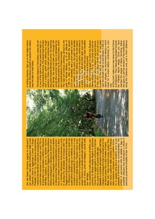 dicidelSassoGordonaseguireleindicazioni
pervisitareirestidellefortiﬁcazionidellaLinea
Cadorna,dovesiraggiungeinbreveilrifugio
Prabello(1.201m).Oralasciamotemporanea-
mentelaViadeiMontiLarianiperproseguiresul
conﬁneitalo–svizzeroincrestapercirca750m
ditracciatoepoiprendereadestraindirezione
dell’AlpeCasasco,primasusentierotecnico
poisustradabianca.Raggiuntal’Alpesvoltarea
destraeproseguireindiscesaperpochecenti-
naiadimetri;inseguitosvoltareancoraadestra
indirezionediSanZeno(caratteristicopromon-
torioconchiesaomonima)edentrareinBisur-
co.Ilsentieroattraversazoneboscoseecorre
indiscesaﬁnoall’abitatodiOvrascio(607m).
Raggiuntalastradaprincipaleteniamoladestra
indirezioneOccagnodove,primadiuscireda
quest’ultimoabitatolungounrettilineo,sisvolta
asinistrainprossimitàdiunasemicurvainuna
stradinainripidadiscesa.Passarevicinoadal-
cunicapannonieproseguiresuunsentieroche
prestodivieneunastradapedonaleasfaltatala
quale,inbreve,portaadArgegno,quindisulla
rivadellago.
Ora,prestandomoltaattenzionealtrafﬁco,per-
corriamolaStradastataleReginaindirezione
ComoﬁnoaraggiungereilcomunediCernob-
bio,puntodiarrivodiquestabellagita.
Varianti:èpossibileallungareiltragittodall’Alpe
CasascoeproseguirelungoledorsaliperlaVia
deiMontiLarianiﬁnoaSanFedelediIntelvi.
Note:tuttiirifugiincontratilungoquestoitine-
rarioeranocasermedellaGuardiadiFinanza,
datal’estremavicinanzaconilconﬁnesvizze-
ro;inquestazonaﬁnoaqualcheannofaera
presenteilfenomenodeicontrabbandieri.Per
evitaredipercorreretuttalastatalealagoè
possibileutilizzaredueautovettureeridurreil
percorsopuramentestradalediben15km.
Astrikingitinerary,highupontheItalian-Swiss
borderthatallowscycliststoexplorethevalleys
nearthelakeontheirbikes.
TheitinerarybeginsinCernobbio.Leavethecar
inoneofthetown’sfreecarparksandstartcy-
clingtowardsRovenna.Thepavedroadwillstart
withauniformuphillclimbwithoutanytough
sections.Followthisroadandcontinuetravel-
linguphilltowardsMontediLenno.Onreaching
thehamlet,theroadwilltakeyouthroughthe
woods(thesummerheathereisdampenedby
theshadeprovidedbyitschestnuttrees,which
areatypicalfeatureofthesewoods).
Theroadwillcontinueclimbing,almosttothe
peakofMonteBisbino,uptoanaltitudeof
1,198m.Afteryouhaveﬁnishedtheascent
(13.5kmtravelled),takeashortbreaktocatch
yourbreath.Atthispoint,thepathwilldeviate
towardstheright,beforeoneofthelasthairpin
bends.KeepgoingonviaLariani,wherethereis
asingleturn,ﬁrstleftandthenright,andcycle
downhillonthepavedroad(youhavetravelled
350moftherouteatthispoint).
Now,startclimbingagaintoreachtheBugone
Alpinerefuge(1,119m).Yourroutewillnowfol-
lowthecrest,alongaseriesofupsanddowns.
Afewshort,butsteepclimbswillputallyour
musclestothetestatthispoint.Asyoupass
neartheMurelli(1,190m)andBinate(1,300m)
Alpinerefuges,werecommendtakingashort
breakforasnackbeforecontinuingonyour
way.
Atthispoint,makeyourwaydowntotheColma
diSchignano.Then,keepgoingstraighttowards
thePrabelloAlpinerefuge.Onceyouhave
reachedtheslopesofSassoGordona,follow
thesignstovisittheremainsofthefortiﬁcations
alongtheCadornaLine,justashortdistance
 