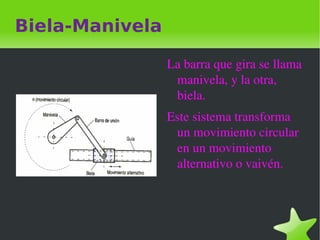 Biela-Manivela ,[object Object]