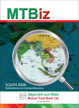 Monthly Business Review, Volume: 04, Issue: 08, October-November 2013

SOUTH ASIA

Performance & Competitiveness

 