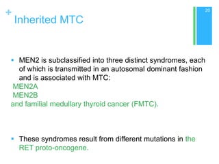 approach to medullar thyroid ca | PPT