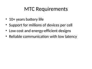 Mtc Required Comprehensive Overview of Machine Type Communication (MTC) and Device ...