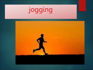 jogging
 