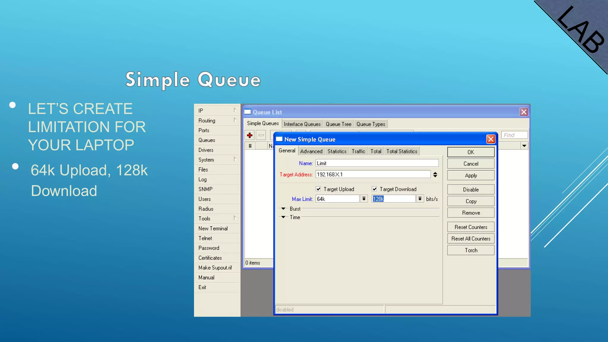 • LET’S CREATE
LIMITATION FOR
YOUR LAPTOP
• 64k Upload, 128k
Download
 