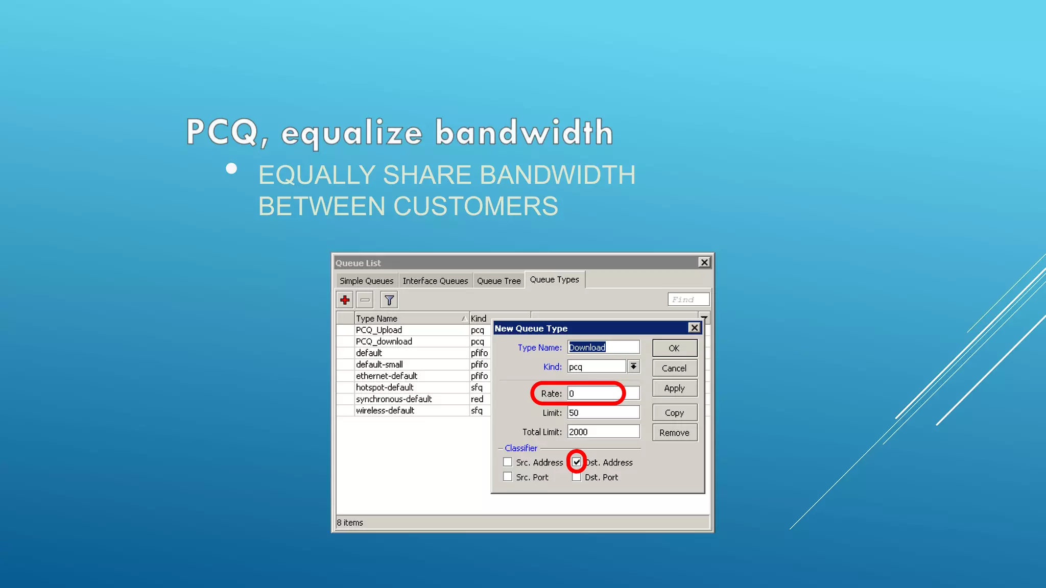 • EQUALLY SHARE BANDWIDTH
BETWEEN CUSTOMERS
 