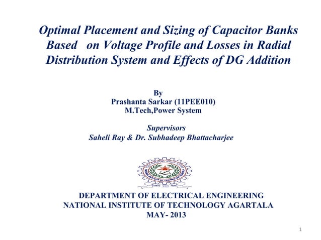 OPTIMAL PLACEMENT AND SIZING OF CAPACITOR BANKS BASED ON VOLTAGE ...