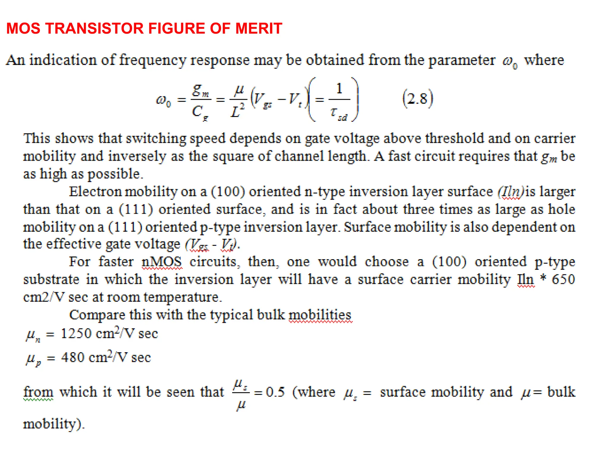 MOS TRANSISTOR FIGURE OF MERIT
 