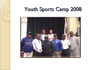 Youth Sports Camp 2008 
