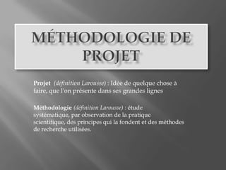 Méthodologie de projet présentation 2