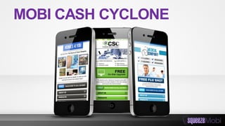 MOBI CASH CYCLONE
 