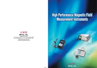 MTI Japan Magnetic Field Measurement Instruments