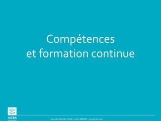 Compétences et formation continue 